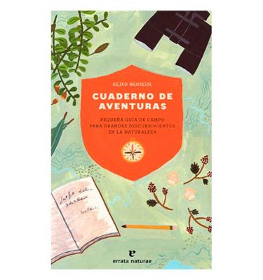 Cuaderno de Aventuras Keiko Brodeur Errata Naturae