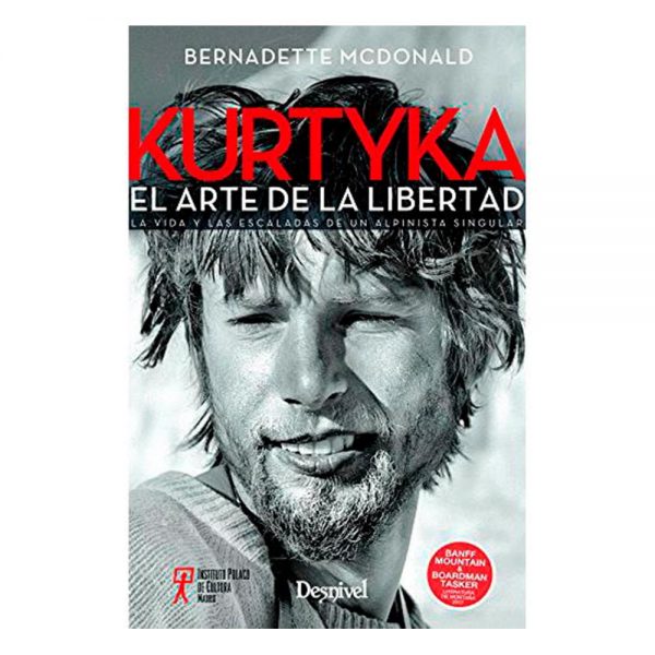 Kurtyka, El arte de la libertad. McDonald, Bernadette